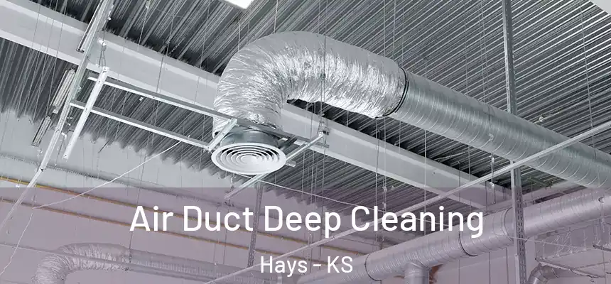 Air Duct Deep Cleaning Hays - KS
