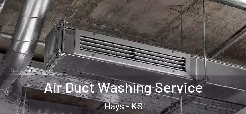 Air Duct Washing Service Hays - KS