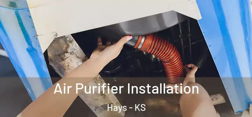  Air Purifier Installation Hays - KS